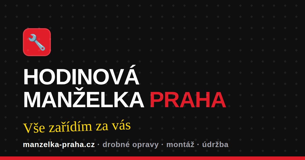 Hodinová manželka Praha